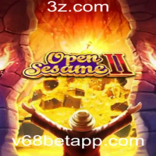 OpenSesameII: Explorando o Novo Universo de Jogos com v68 bet